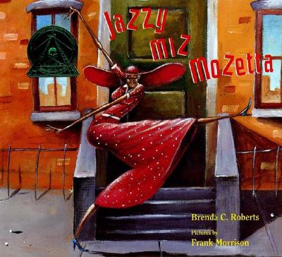 Jazzy Miz Mozetta - Roberts, Brenda C
