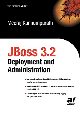 Jboss 3.2 Deployment and Administration - Kunnumpurath, Meeraj