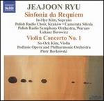 Jeajoon Ryu: Sinfonia da Requiem; Violin Concerto No. 1