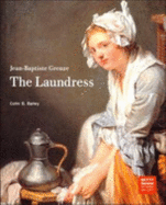 Jean-Baptiste Greuze: The Laundress