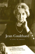 Jean Coulthard: A Life in Music