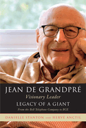 Jean de Grandpr: Legacy of a Giant