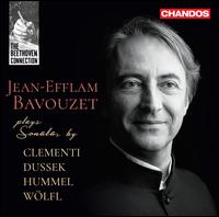 Jean-Efflam Bavouzet plays Sonatas by Clementi, Dussek, Hummel, Wlfl - Jean-Efflam Bavouzet (piano)