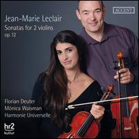 Jean-Marie Leclair: Sonatas for 2 Violins Op. 12 - Florian Deuter (violin); Mnica Waisman (violin)