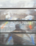 Jean Nouvel: The Elements of Architecture