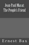 Jean-Paul Marat: The People's Friend