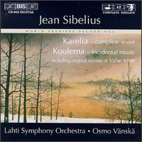 Jean Sibelius: Karelia; Kuolema - Lahti Symphony Orchestra; Osmo Vnsk (conductor)