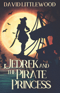 Jedrek And The Pirate Princess