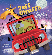 Jeff Giraffe - The Great Escape