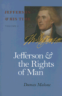 Jefferson and the Rights of Man, 2
