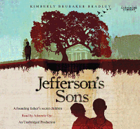 Jefferson's Sons: A Founding Father's Secret Children