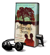 Jefferson's Sons: A Founding Father's Secret Children - Bradley, Kimberly Brubaker, and Ojo, Adenrele (Read by)