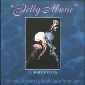 Jelly Music - John Huling