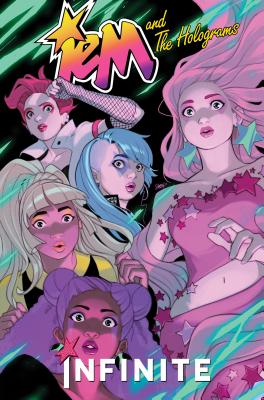 Jem and the Holograms: Infinite - Thompson, Kelly