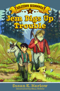 Jem Digs Up Trouble