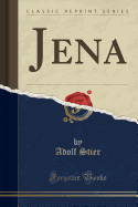 Jena (Classic Reprint)