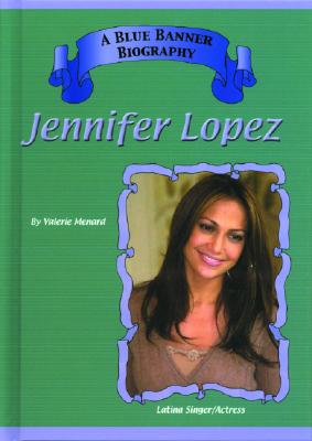Jennifer Lopez - Menard, Valerie