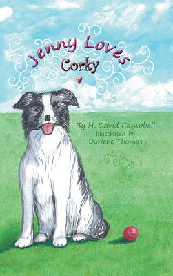 Jenny Loves Corky - Campbell, H David