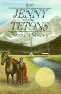 Jenny of the Tetons - Gregory, Kristiana