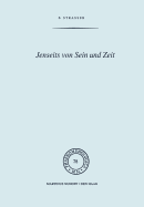 Jenseits Von Sein Und Zeit: Eine Einfuhrung in Emmanuel Levinas' Philosophie