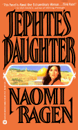 Jephte's Daughter - Ragen, Naomi