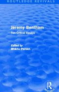 Jeremy Bentham: Ten Critical Essays