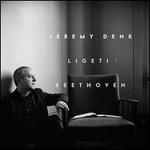 Jeremy Denk Plays Ligeti & Beethoven