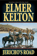 Jericho's Road - Kelton, Elmer