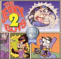 Jerky Boys 2 - The Jerky Boys