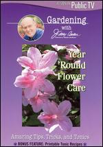 Jerry Baker: Year Round Flower Care