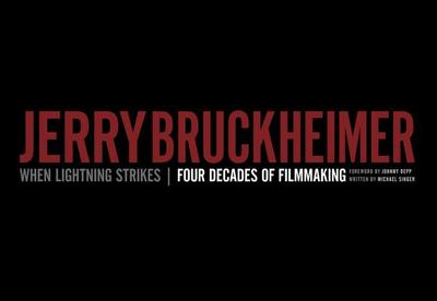 Jerry Bruckheimer: When Lightning Strikes Four Decades of Filmmaking - Singer, Michael, Dr.