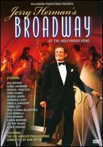 Jerry Herman's Broadway at the Hollywood Bowl