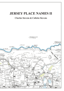 Jersey Place Names: Volume II: The Maps