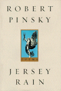 Jersey Rain - Pinsky, Robert, Professor