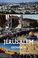 Jerusal?m: Geografia