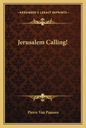 Jerusalem Calling!