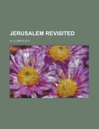 Jerusalem Revisited