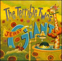 Jerzy the Giant - The Terrible Twos