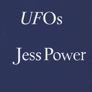 Jess Power: UFOs