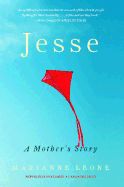Jesse: A Mother's Story