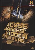 Jesse James' Hidden Treasure - 