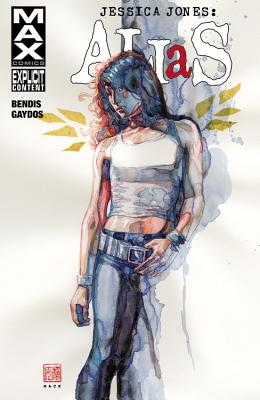 Jessica Jones: Alias Volume 2 - Bendis, Brian Michael, and Gaydos, Michael (Artist)