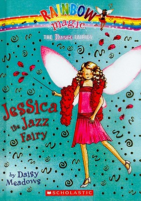 Jessica the Jazz Fairy - Meadows, Daisy