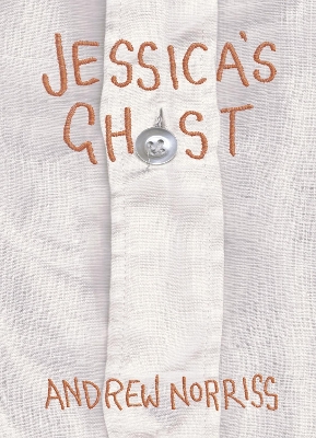 Jessica's Ghost - Norriss, Andrew