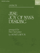 Jesu, Joy of Man's Desiring: Flute and Piano