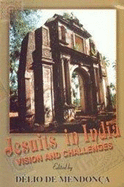 Jesuits in India: Visions and Challenges