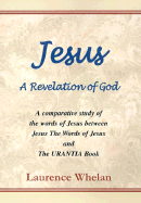 Jesus: A Revelation of God