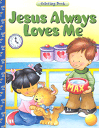 Jesus Always Love Me - Caldwell, Lise