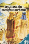 Jesus and the Breakfast Barbeque - Walker, Diane