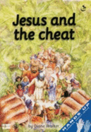 Jesus and the Cheat - Walker, Diane